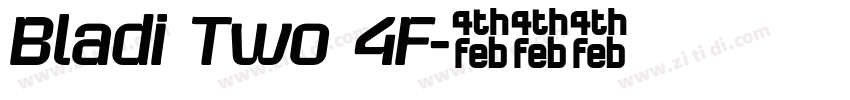 Bladi Two 4F字体转换